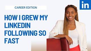 How I GREW my LinkedIn Followers, Strategy and More