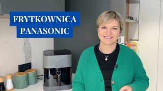 Frytkownica Panasonic NF-CC500SXE - test i recenzja | Pani AGD