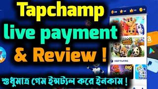 tapchamps app review 2024 tapchamps payment proof make money playing games 2024 passive income 2024