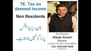 7E. Tax on Deemed Income -  Non Resident