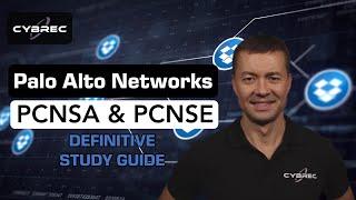 The Definitive Guide to PCNSA and PCNSE Certification Studies