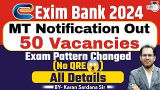 EXIM Bank Recruitment 2024 | EXIM Bank Exam Pattern |India EXIM Bank Management Trainee Notification