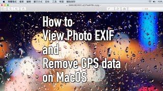 How to View Photo Exif Data and remove GPS info on MacOS