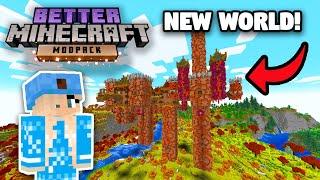 Starting a NEW World! - Better Minecraft Playthrough  (Ep1)