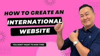 How to create an international website