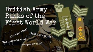 British Army Ranks of the First World War - A Short Guide