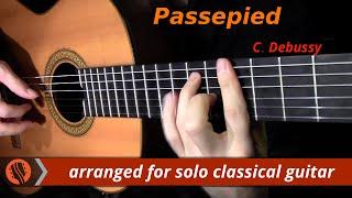 Passepied, Suite Bergamasque by C. Debussy (classical guitar arrangement by Emre Sabuncuoğlu)