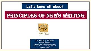 256. Principles of News Writing (समाचार लेखन के सिद्धांत )