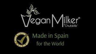 Vegan Milker by Chufamix Made in Spain