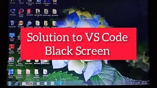 How to solve the problem of a black screen in Visual studio code