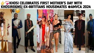 ️‍🩹KHOSI CELEBRATES MOTHER'S DAY WITH KHOSIREIGNS| EX-BBTITIANS HOUSEMATES @AMVCA 2024 LOOKING 