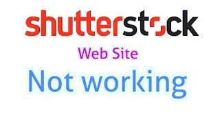 How to solve Shutterstock this site can't be reached problem/ Shutterstock site cannot be reached