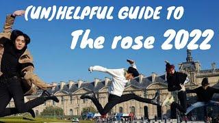 (Un) Helpful Guide to The Rose 2022