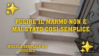 PULIRE IL MARMO NON È MAI STATO COSÌ SEMPLICE️#cleaning #hacks #clean #tips