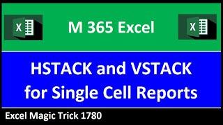 HSTACK and VSTACK Functions to Create Single Cell Reports With Total Row. Excel Magic Trick 1780