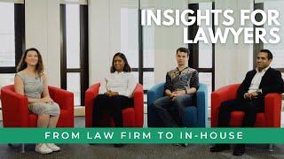 Law Firm to In-House Lawyer....Here's What You Need To Know