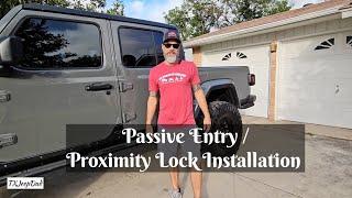 Jeep Gladiator: Passive Entry / Proximity Lock Installation