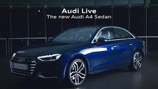 Audi Live - Virtual launch of the new Audi A4 Sedan