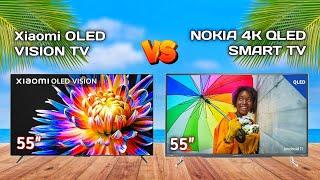 Xiaomi OLED Vision 4K Ultra HD (55") TV vs Nokia (55") Ultra HD 4K QLED Smart TV | Comparison 