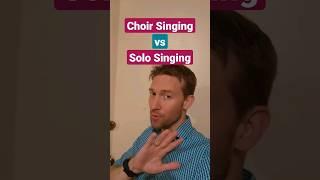 DON'T GET STUCK! KNOW the DIFFERENCE Between Choir Singing and Solo Singing Styles