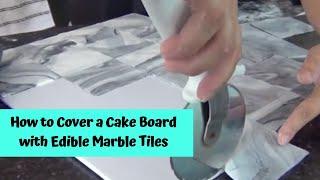 How to Cover A Cake Board With Edible Marble Tiles