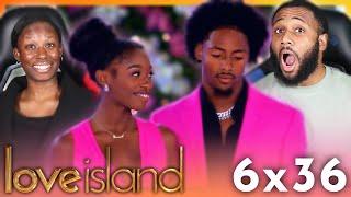 THE END?!? | LOVE ISLAND REACTION!! | 6x36