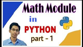 Python Math Module Part 1 | Math Library of Python | Math functions of Python