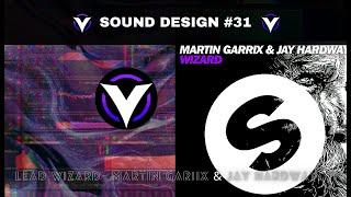 [VITAL] - Sound Design #31: How To Make " LEAD WIZARD - MARTIN GARRIX " in VITAL #SoundDesign