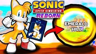 SSS Reborn: How To Unlock Emerald Hill & Tails FAST! (Sonic Speed Simulator)