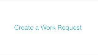 Tutorial : Getting started with Work Request