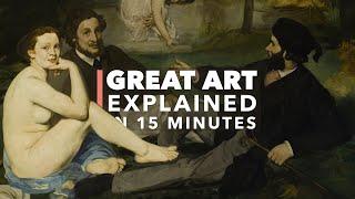 The Father of Impressionism:  Édouard Manet: Great Art Explained: