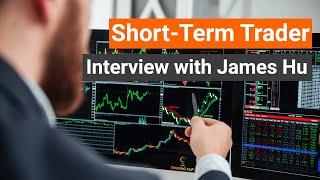 Trader Interview with James Hu Trading Cup Champion