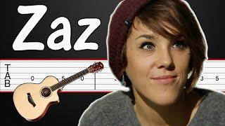 Eblouie par la nuit – ZAZ Guitar Tabs, Guitar Tutorial, Guitar Lesson  (Fingerstyle)