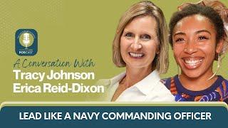 How To lead Like a Navy Commanding Officer with Erica Reid-Dixon | InitiativeOne