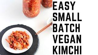 Easy small batch vegan kimchi recipe