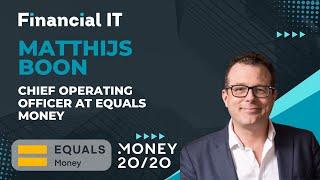 Financial IT Interview with Matthijs Boon, COO of Equals Money