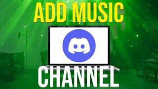 How To Add Music Channel To Discord (2023)