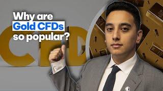 Why are Gold CFDs so popular to trade?