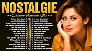 Nostalgie Chansons Françaises Mix 2024  Lara Fabian, FrédéricFrançois, Joe Dassin, Celine Dion