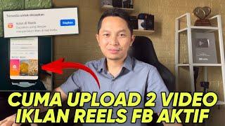 Undangan Iklan Reels Facebook Aktif hanya upload 2 Video saja