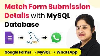 How to Match Form Data with MySQL Database   Google Forms, MySQL How to Match Form Submission Detail