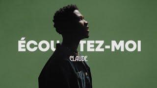 Claude - Écoutez-moi (International Version)
