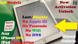 Unlock iCloud Activation Lock Without Apple ID/DNS/WIFI/Tool All Models iPad/iPhone iOS