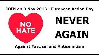 European Action Day Against Fascism and Antisemitism - 9 November 2013