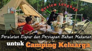 Peralatan Dapur & Persiapan Bahan Makanan untuk Camping Keluarga | Alat Camping Estetik Murah