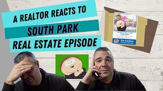 Realtor Reacts to South Park Real Estate Episode!