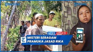 Terkuak Misteri Seragam Pramuka yang Dipakai Rika Berasal dari SMA Petarukan