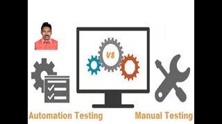 Manual Testing vs Automated Testing