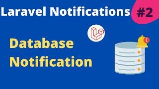 Laravel Database Notification | Laravel Advanced | Laravel Notification | Database Notify | #Part 2