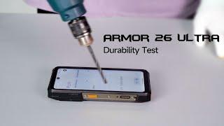 Ulefone Armor 26 Ultra: ULTIMATE Durability Test